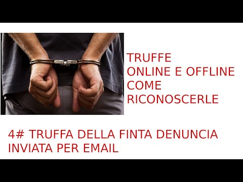 #4 Truffa Della Finta Denuncia Inviata Tramite Email - YouTube