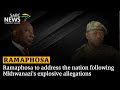 Ramaphosa to address the nation following Mkhwanazi's explosive allegations