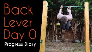 Learning To Back Lever - Day 0 | Back Lever Progress Vlog