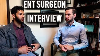 ENT Surgeon Interview | Otolaryngology Doctor Day in the life, Ear Nose Throat Surgery Lifestyle