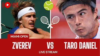 ATP Live TARO DANIEL VS ALEXANDER ZVEREV Miami Open 2023 Live Tennis Score Play by Play Stream