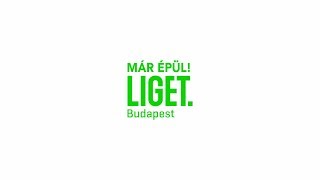 Liget Budapest - Már épül! #2