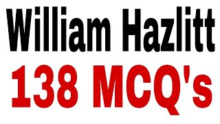 William Hazlitt MCQs I William Hazlitt Quiz l MCQs on William Hazlitt l English Lectureship