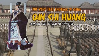 Chinese History | Qin Shi Huang (2/4): Why did Qin state become so powerful? 边缘人秦国是如何崛起为战国的超级大国的？