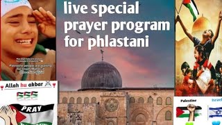 live special  pray program for phlastani
