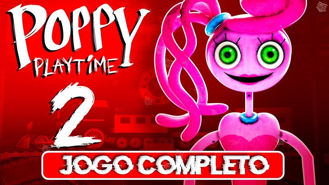 POPPY PLAYTIME CHAPTER 2 - JOGO COMPLETO - YouTube