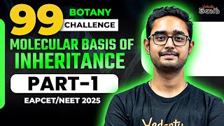 Molecular Basis of Inheritance | Part-1 |  Botany | EAPCET 2025 | NEET 2025 | Ajay Sir