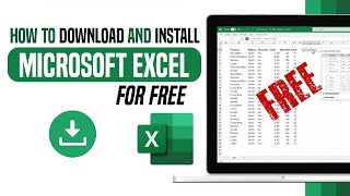 How To Download And Install Microsoft Excel For Free (2024)