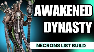 Necrons Awakened Dynasty 2000 Point List Build!