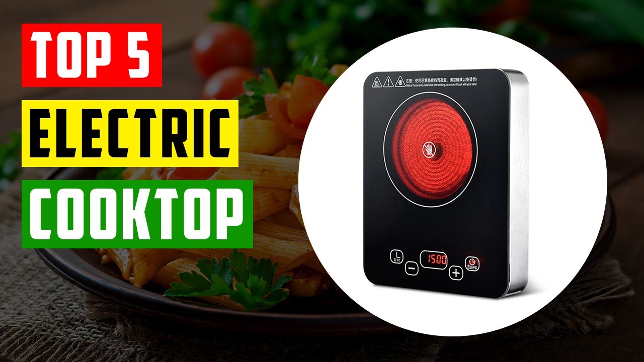 Best Electric Cooktop Top 5 Best Single Electric Cooktop Youtube
