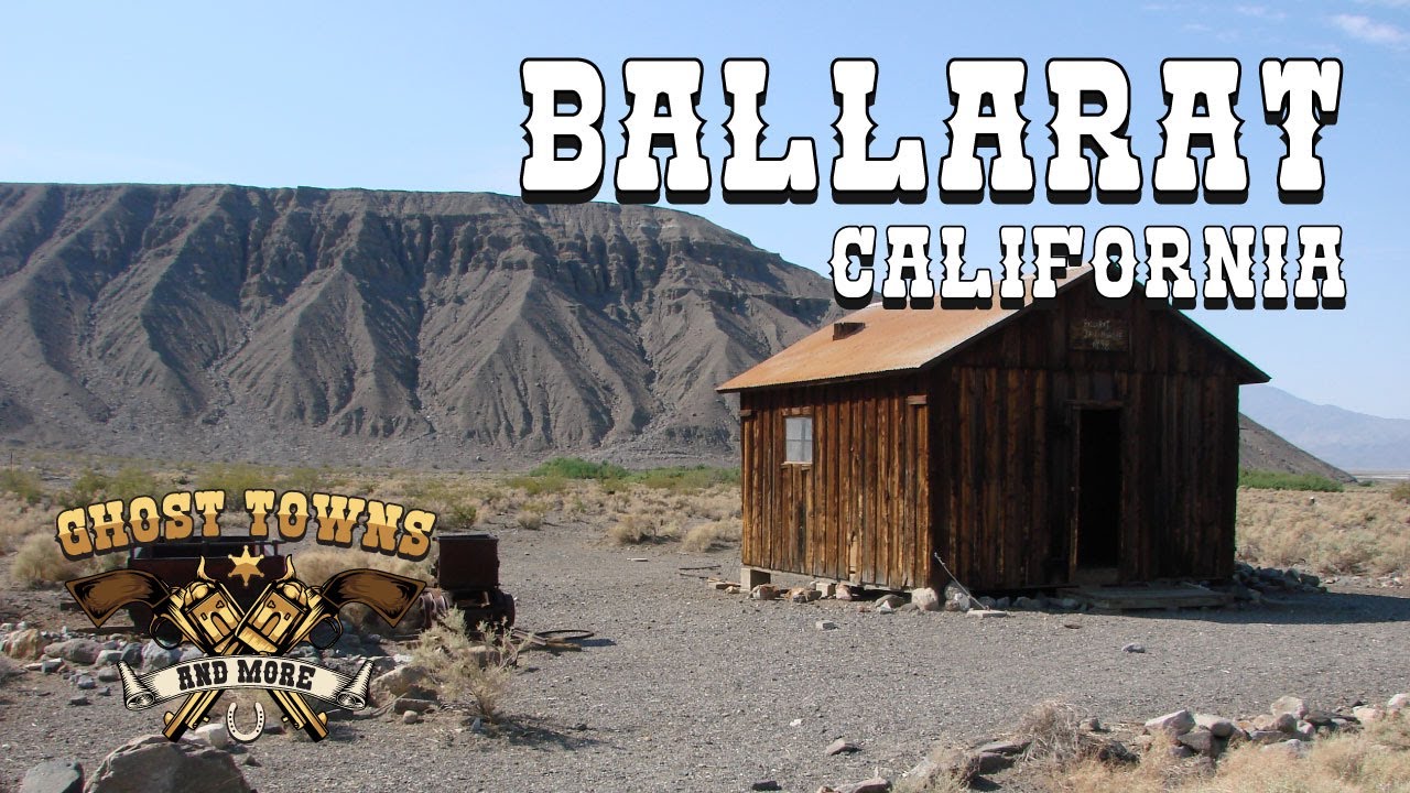 Ghost Towns And More | Episode 39 | Ballarat, California - YouTube