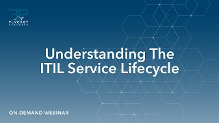 Flycast Partners | Understanding The ITIL Service Life Cycle