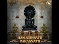 hamare sath parasnath