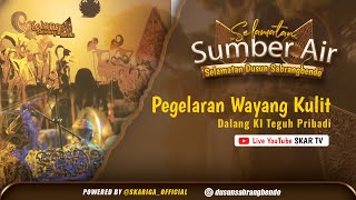 SELAMATAN DUSUN SABRANG BENDO & SUMBER AIR - PAGELARAN WAYANG KULIT DALANG KI TEGUH PRIBADI