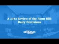 A 2022 Review of the Farm Bill: Dairy Provisions