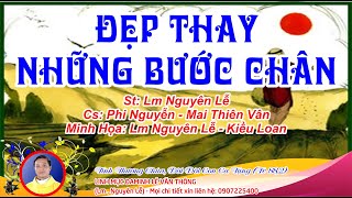 ĐẸP THAY NHỮNG BƯỚC CHÂN - PHI NGUYỄN \u0026 MAI THIÊN VÂN - SÁNG TÁC: LM NGUYÊN LỄ - OFFICIAL MV