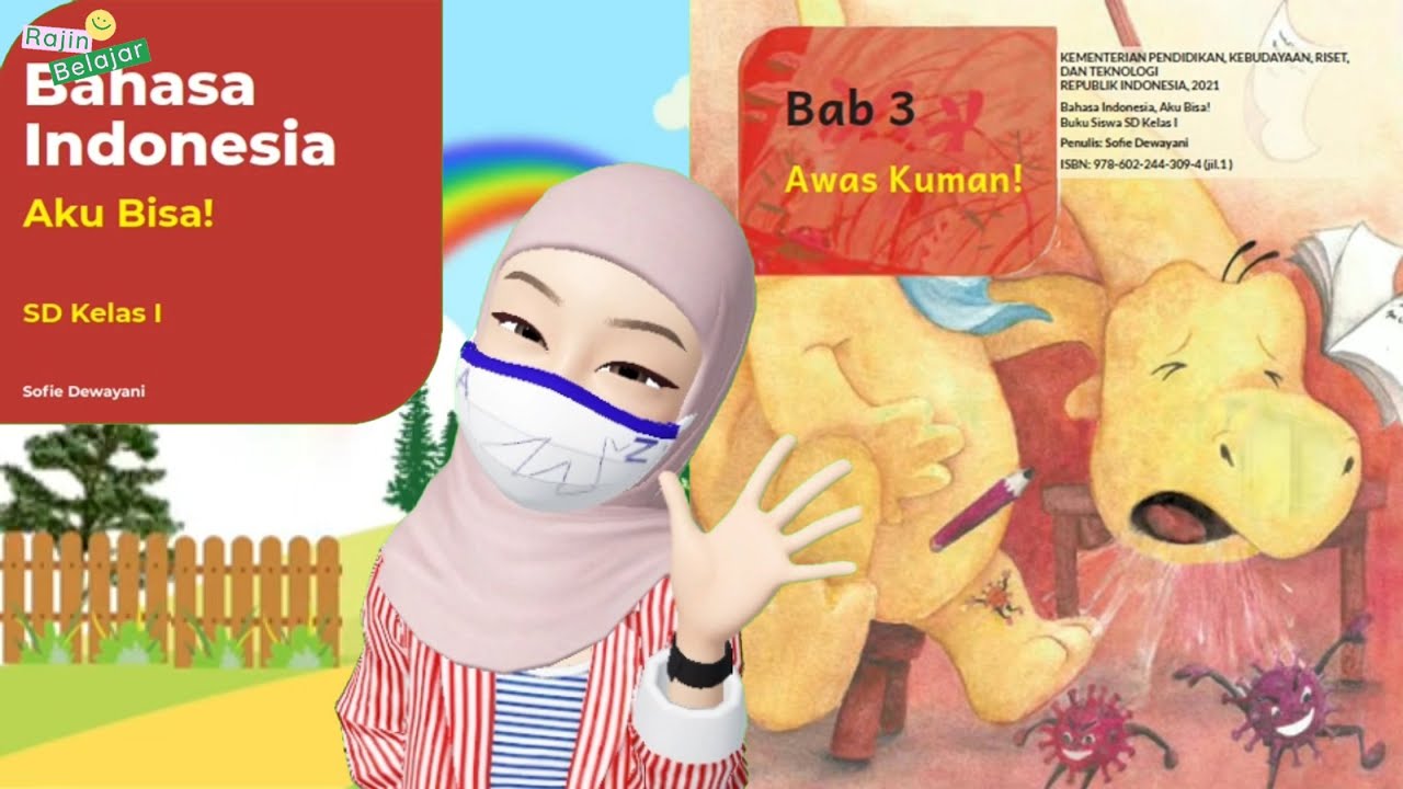 (Part 1) Bahasa Indonesia Kelas 1 SD Bab 3 : Awas Kuman ! || Kurikulum ...