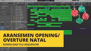 Sequencer Opening Natal / Christmas Overture - By Noel Silalahi