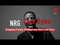 Dropping Friends, Finding Love: Del's Love Story || NRG Radio UG