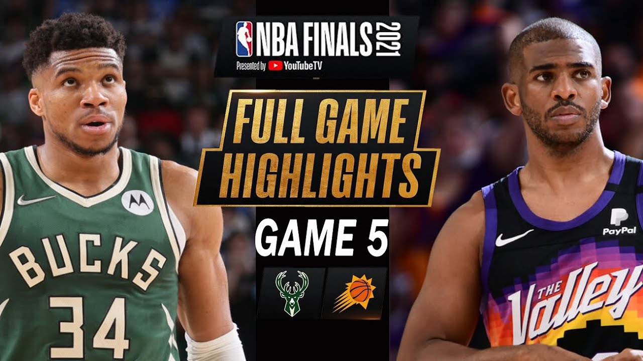 MILWAUKEE BUCKS Vs PHOENIX SUNS Full Game 5 Highlights | 2021 NBA ...