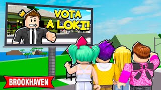 ME PRESENTO PARA SER PRESIDENTE de BROOKHAVEN! 😄🏡 - Roblox YoSoyLoki