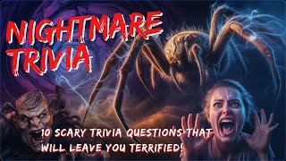 10 Scary Trivia Questions That Will Haunt You - Spooky Quiz