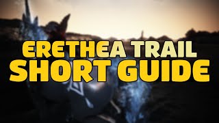 BDO - Erethea Trail Short Guide !