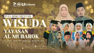 Video Full Acara Wisuda Paud, DTA & Santri Yayasan Al Mubarok 30/06/2024