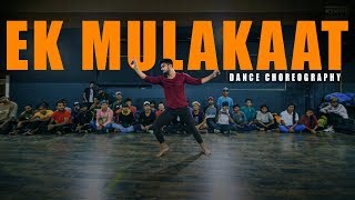 Ik Mulaqaat - Dream Girl | Contemporary Dance Choreography | The Kings | Shubham Singh
