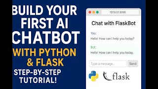 Build Your First AI Chatbot with Python & Flask – Step-by-Step Tutorial!