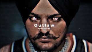 OUTLAW - #sidhu [ Slowed reverb ] lo-fi Punjabi song