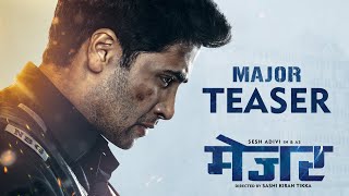 Major Teaser| Hindi| 26/11 Hero Major Sandeep Unnikrishnan| Adivi Sesh| Saiee| Sobhita| Mahesh Babu