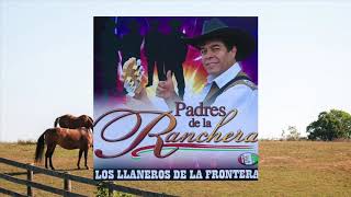 Los Llaneros De La Frontera - La Moraleja