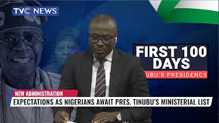 Expectations As Nigerians Await Pres. Tinubu's Ministerial List