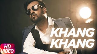 Khang Khang (Full Video) | Happy Raikoti | Latest Punjabi Song 2018 | Speed Records