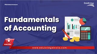 Fundamentals of Accounting | Accounting Introduction | Accounting Basics | EduBridge