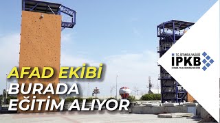 AFAD ekibi burada eğitim alıyor