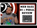 MXR Bass DI+ (M-80) Review