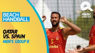 Beach Handball - Qatar vs Spain | Men's Group B Match | ANOC World Beach Games Qatar 2019 | Full