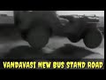 vandavasi new bus stand road 2020 new