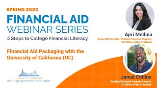 Financial Aid Packaging with the University of California (UC) - March 1, 2023