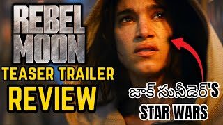 Rebel Moon Teaser Trailer Telugu Review