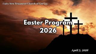 Good Friday Easter Program 2026 - LIVE!