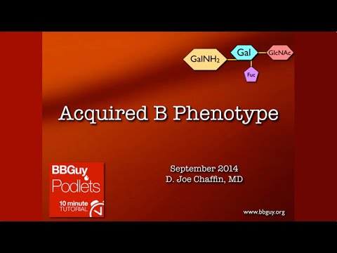 Acquired B Phenotype - YouTube