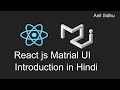 Reactjs material ui tutorial in Hindi # Introduction