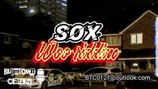 Sox - Woo riddim [BrumTown Classics]