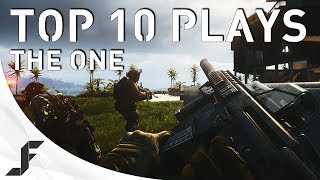 Top 10 Plays - THE ONE Battlefield 4