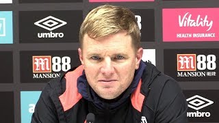 Bournemouth 2-1 Huddersfield - Eddie Howe Full Post Match Press Conference - Premier League