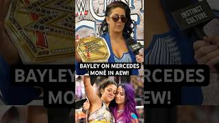 BAYLEY ON MERCEDES MONÉ IN AEW