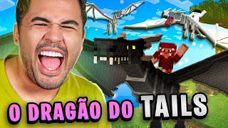 ENCONTRAMOS A DRAGONIQUITA E O DRAGÃO NOVO DO TAILS!! - MINECRAFT S02 #68